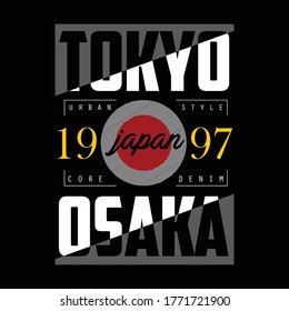 tokyo,osaka,japan tee element  vintage typography graphic t shirt print vector illustration design