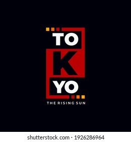 tokyo,the rising sun typography graphic design, for t-shirt prints, vector illustration
