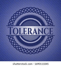 Tolerance badge with denim background. Vector Illustration. Detailed.
