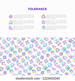 Tolerance concept with thin line icons: gender, racial, religious, sexual orientation, interclass, disability, respect, self-expression, human rights, democracy. Vector illustration for print media.