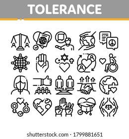 Tolerance And Equality Collection Icons Set Vector. Tolerance For Different Religion And Race, People With Disabilities And Gender Concept Linear Pictograms. Monochrome Contour Illustrations