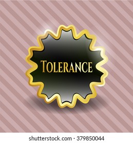 Tolerance gold emblem