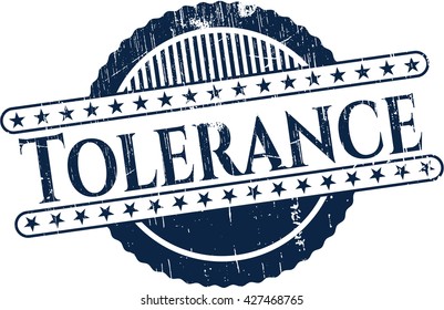 Tolerance rubber grunge stamp