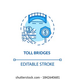 Toll bridges concept icon. Highway congestion reducing idea thin line illustration. Tolling structure. Monetary charge. Vector isolated outline RGB color drawing. Cash toll payment. Editable stroke