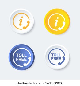 Toll Free And Info Buttons. Attendance Number Symbol. Round Icons.