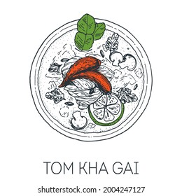 Tom Kha Gai, thai food. Chicken coconut soup. Hand drawn vector illustration. Sketch style. Top view. Vintage vector illustration.