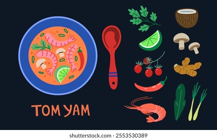 Tom yam soup, tom yum. Traditional Thai food, top view of meal and ingredients. Illustration in colorful trendy style.