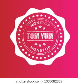 Tom Yum label - vintage emblem.sticker with grunge text.