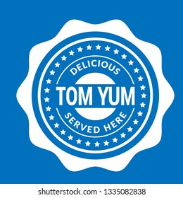 Tom Yum label - vintage emblem.sticker with grunge text.