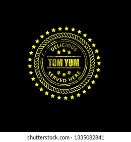 Tom Yum label - vintage emblem.sticker with grunge text.