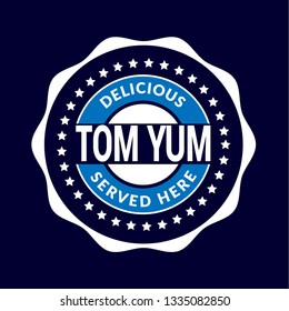 Tom Yum label - vintage emblem.sticker with grunge text.