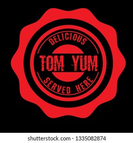 Tom Yum label - vintage emblem.sticker with grunge text.