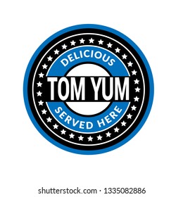 Tom Yum label - vintage emblem.sticker with grunge text.