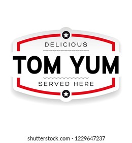 Tom Yum label vintage sign