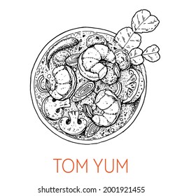 Tom yum, thai food. Hand drawn vector illustration. Sketch style. Top view. Vintage vector illustration.