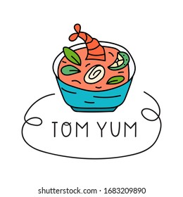 Tom yum Thai soup. Vector hand drawn badge illustration. Concept for cafe, restaurant.
