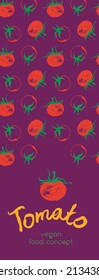 Tomato banner. Cooking courses vector vertical banner template. Tomatoes drawing for label tomato paste, tomato juice. Hand-drawn illustration. Organic vegetable background. Vegan restaurant concept.