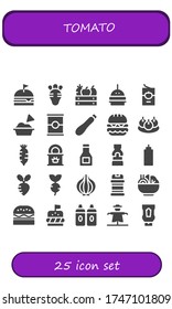 tomato icon set. 25 filled tomato icons.  Simple modern icons such as: Burger, Radish, Fruit, Tomato sauce, Guacamole, Courgette, Bitterballen, Tinned food, Sauce, Mustard