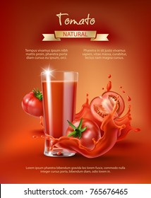 Tomato juice ad, drinking glass with juice, whole and sliced tomatoes in a splash, realistic vector illustration isolated on red background. Mock up for brand packaging design, corporate identity