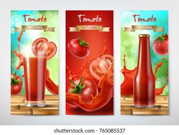 Tomato juice and ketchup ad. Drinking glass with juice and bottle with ketchup on background of whole and sliced tomatoes and splash of juice, realistic vector banners set. Package design template