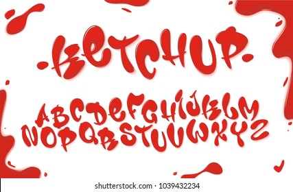 Tomato Ketchup Font Set With Reds Drops Isolated On White Background. English Alphabet Set Made Of Sauce, Liquid And Glossy. Red Abc Set For Poster, Packaging, Menu, Cafe.