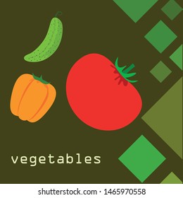 Tomato, pepper, cucumber. Fresh vegetables. Organic food poster. Farmer market design. Vector background