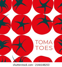 Tomatoes. Flat vector pattern. Price tag, label, packaging and advertising poster of the product. Minimalistic, modern label.