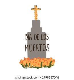 Tombstones with a cross and marigold flowers with the inscription in Mexican "Dia de los Muertos" vector illustration day of the dead. Hand-drawn cartoon style, isolated on white background. 