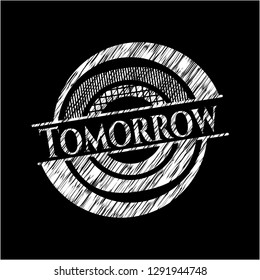 Tomorrow chalk emblem