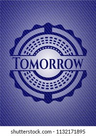 Tomorrow emblem with jean background