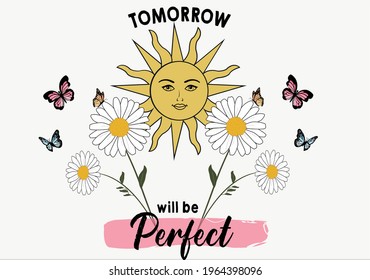 tomorrow message with sun and daisy flower  design