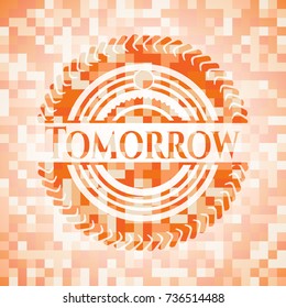 Tomorrow orange mosaic emblem with background