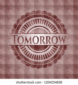 Tomorrow red seamless geometric badge.