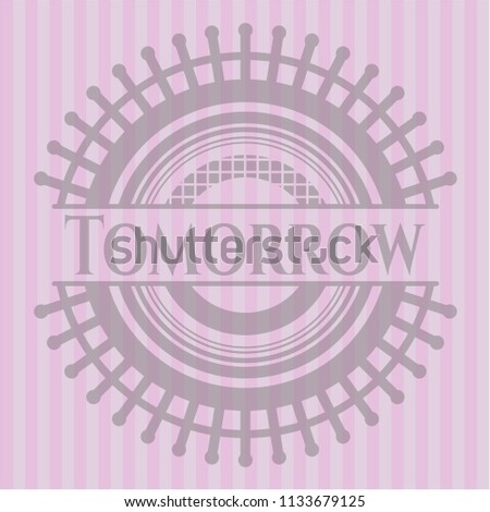 Tomorrow retro style pink emblem