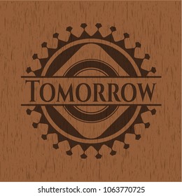 Tomorrow wooden emblem. Retro
