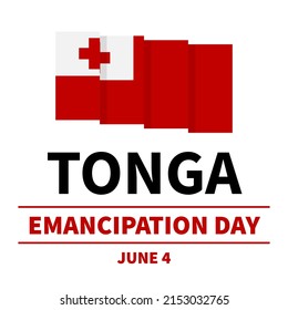 Tonga Emancipation Day typography poster. Holiday celebrated on June 4. Vector template for banner, postcard, flyer, etc.