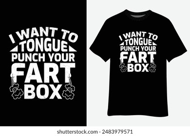 Tongue Punch Fart Box Funny Word Pun Humor Sarcasm Joke Gas T-Shirt