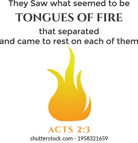 Tongues of fire, Pentecost Sunday Quote for print or use as poster, card, flyer or T Shirt