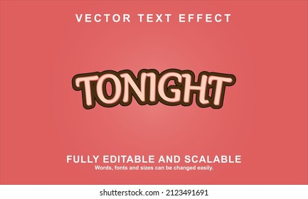 TONIGHT style editable text effect