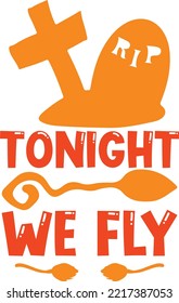 tonight we fly vector file