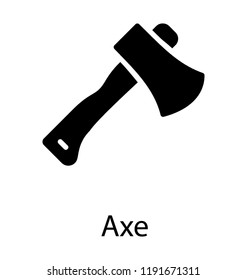 A tool with long wooden handle and sharp blade on head to cut and split timber called axe 