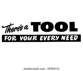 Tool For Your Every Need - Ad Banner - Retro Clip Art