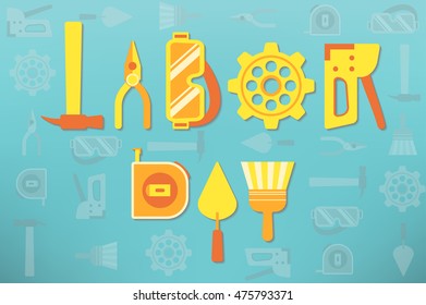Tools arranged as text representing labor day celebration