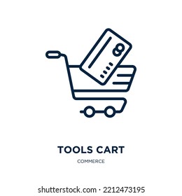 icono de carrito de herramientas de la colección de comercio. Carro de herramientas lineales delgadas, carrito, icono de contorno empresarial aislado en fondo blanco. Señal de carro de herramientas de vector de línea, símbolo para web y móvil