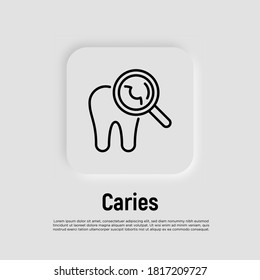 Tooth with caries under magnifier. Toothache. Thin line icon. Dentistry, stomatology. Vector illustration.