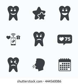 Tooth happy, sad and crying faces icons. Dental care signs. Healthy or unhealthy teeth symbols. Flat talking head, calendar icons. Stars, like counter icons. Vector
