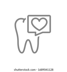 Tooth with heart in speech bubble line icon. Healthy organ in oral cavity symbol