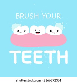 Grabación dental. Cepíllate el texto de tus dientes. Caracteres de dibujos animados en dientes en encías, con espuma de pasta dental, frase motivacional, afiche o huella infantil lindo, mascota clínica dental, ilustración aislada vectorial