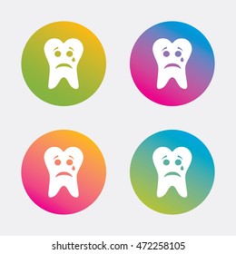 Tooth sad face with tear sign icon. Aching tooth symbol. Unhealthy teeth. Gradient flat buttons with icon. Modern design. Vector