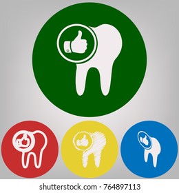 Tooth sign with thumbs up symbol. Vector. 4 white styles of icon at 4 colored circles on light gray background.